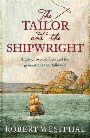 Tailor And The Shipwright by Robert Westphal