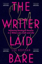 The Writer Laid Bare
