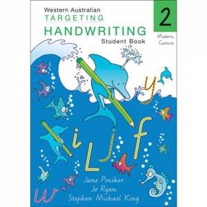 WA Targeting Handwriting Student Book Year 2 by Susan Young & Jane Pinsker