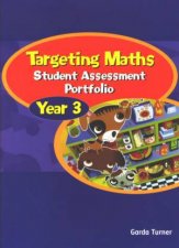 Targeting Maths Student Assessment Portfolio Year 3
