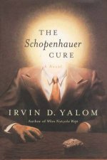 The Schopenhauer Cure A Novel