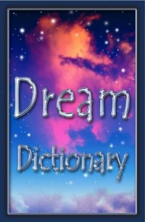 Dream Dictionary by Lolla Stewart