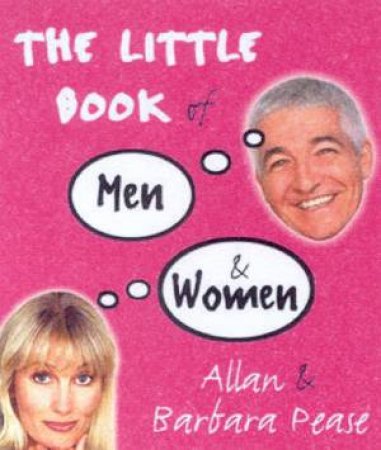 The Little Book Of Men & Women by Allan & Barbara Pease