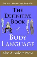 The Definitive Guide To Body Language