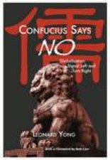 Confucius Says No
