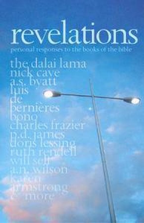 Revelations: Personal Responses To The Books Of The Bible by Richard Holloway