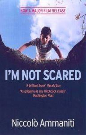 I'm Not Scared by Niccolo Ammaniti