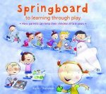 Springboard To Learning Through Play 06 Years