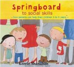 Springboard To Social Skills 4  6 Years