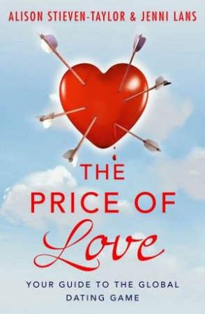 The Price Of Love by Alison Stieven-Taylor & Jenni Lans