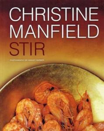 Stir by Christine Manfield