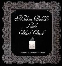 Melissa Penfolds Little Black Book Sydneys Shopping Secrets