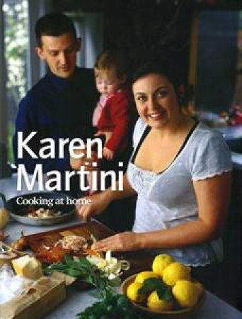 Cooking At Home by Karen Martini