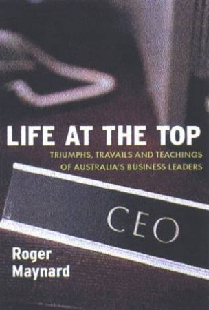 Life At The Top by Roger Maynard