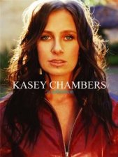 Kasey Chambers The Collection