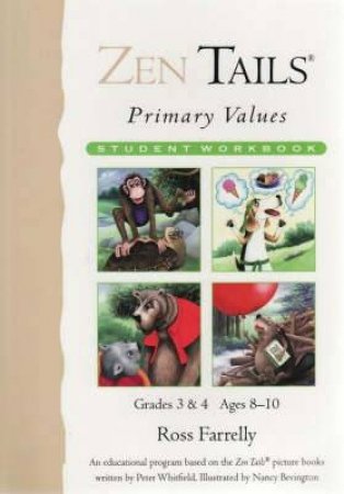Zen Tails: Primary Values by Ross Farrelly