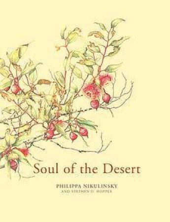 Soul Of The Desert by Philippa Nikulinsky