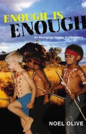 Enough Is Enough by Noel Olive