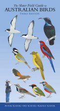 Slater Field Guide To Australian Birds  3rd Ed