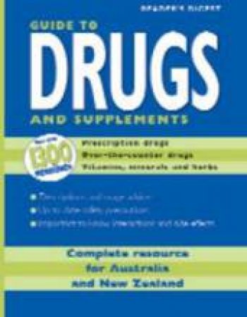 Guide To Australian Drugs And Supplements by None