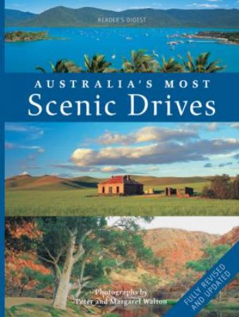 Australia's Most Scenic Drives by Various