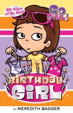 Go Girl Birthday Girl