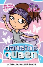 Go Girl Dancing Queen