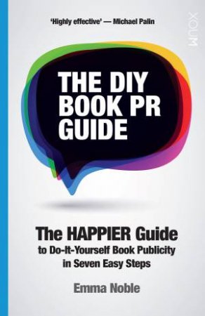 The DIY Book PR Guide by Emma Noble