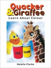 Quacker  Giraffe Learn About Colour