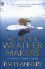 We Are The Weather Makers The Story Of Global Warming