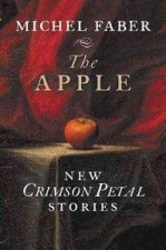 The Apple New Crimson Petal Stories