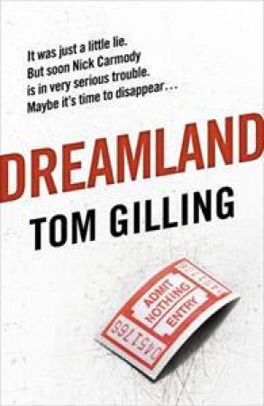 Dreamland by Tom Gilling