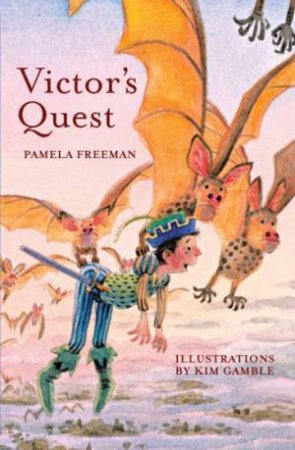 Victor's Quest by Pamela Freeman & Kim Gamble