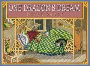 One Dragon's Dream by Peter Pavey