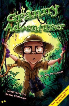 Granny: Adventurer by Jan Dallimore