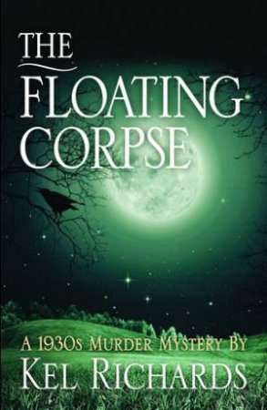 Floating Corpse by Kel Richards