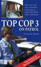 Top Cop 3 On Patrol