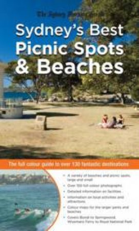 Sydney's Best: Picnic Spots And Beaches by Katrina O'Brien & Veechi Stuart