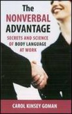 Nonverbal Advantage Secrets And Science Of Body Language At Work