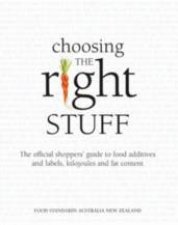 Choosing The Right Stuff