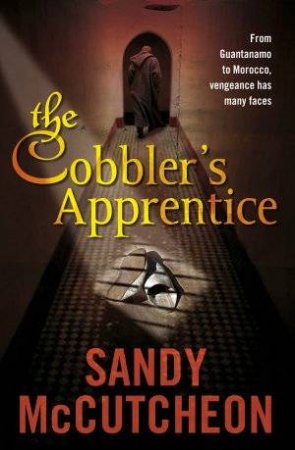 The Cobbler's Apprentice by Sandy McCutcheon