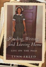 Reading Writing and Leaving Home