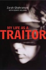 My Life As A Traitor