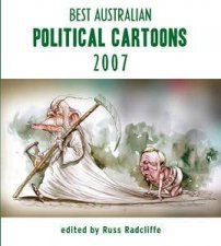 Best Australian Political Cartoons 2007