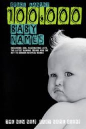 100,000 Baby Names by Bruce Lansky