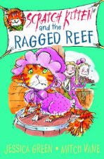 Scratch Kitten and the Ragged Reef