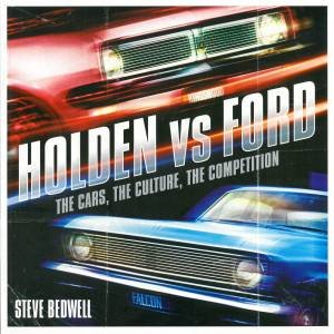 Holden Vs Ford by Steve Bedwell