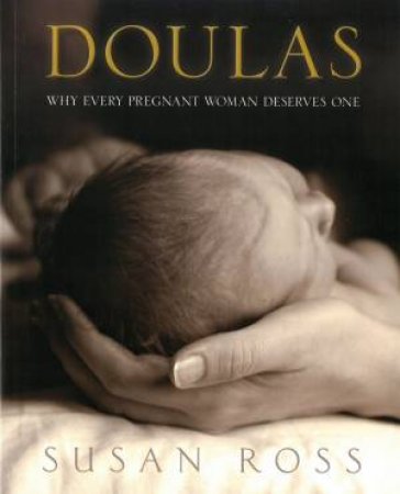 Doulas by Susan Ross