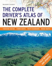 Readers Digest The Complete Drivers Atlas Of New Zealand Revised Ed