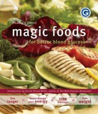 Magic Foods For Better Blood Glucose